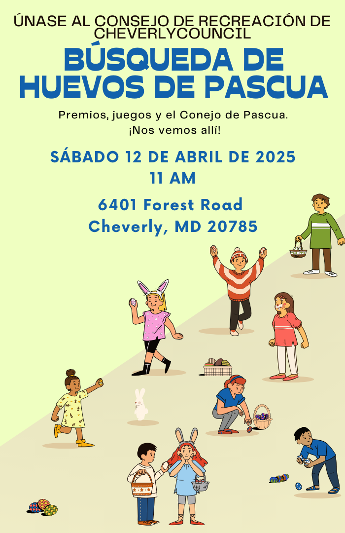 April 2025 Cheverly Rec Council Easter Egg Spanish