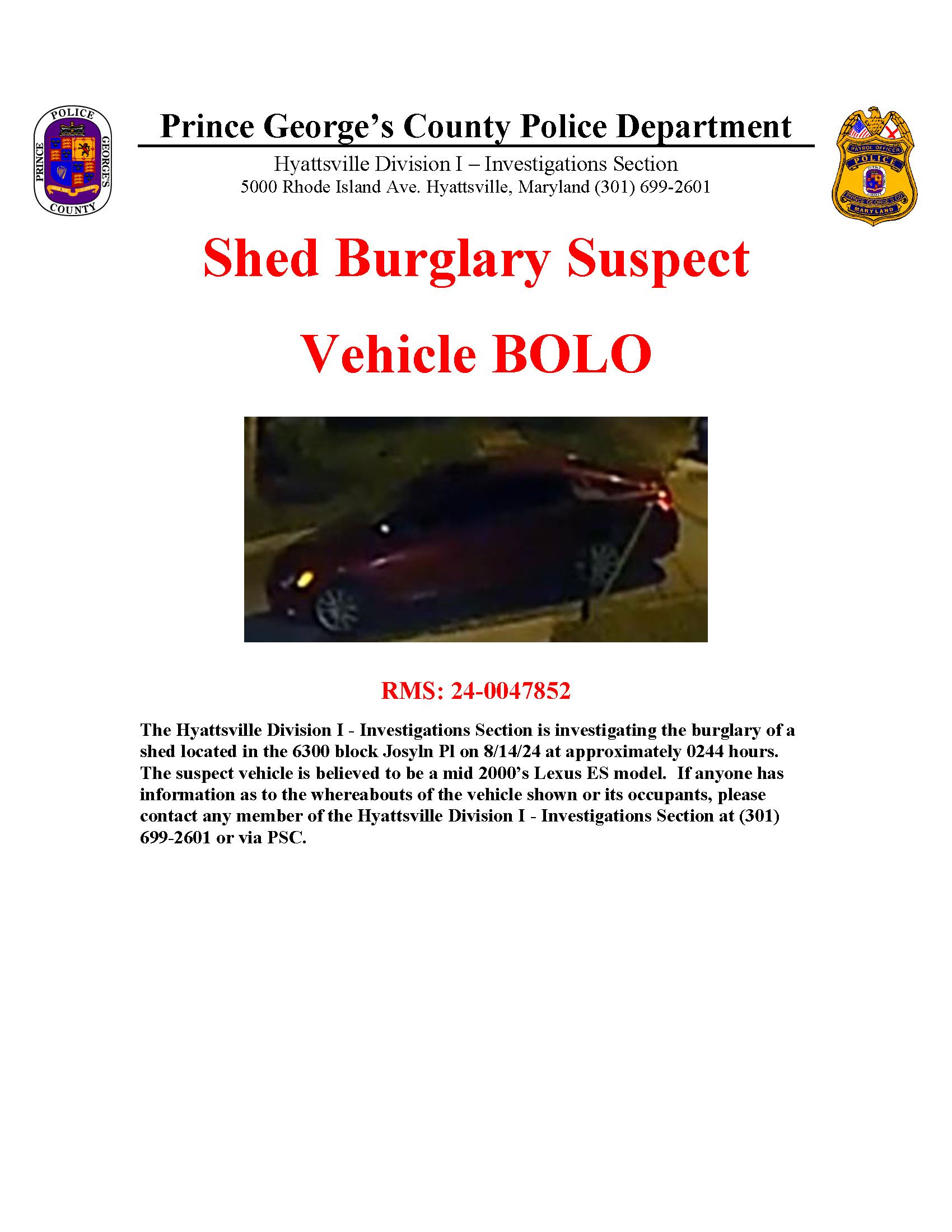 PD shed Burglary BOLO vehicle 8.19.24