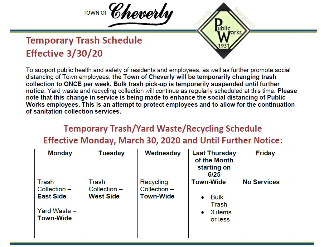 Temporary Trash/Yard Waste/Recycling Schedule Cheverly, MD
